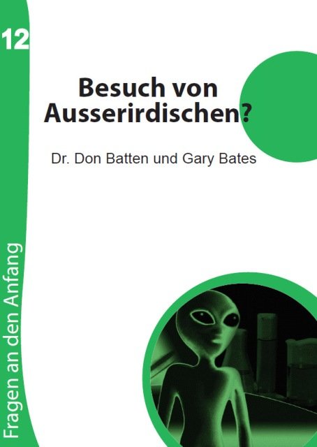 Besuch von Ausserirdischen?